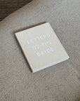 Letters to the Bride Book in Classic Linen